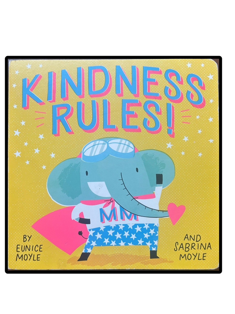 BUNDLE & SAVE🎉Kindness Rules! Board Book by Sabrina & Eunice Moyle